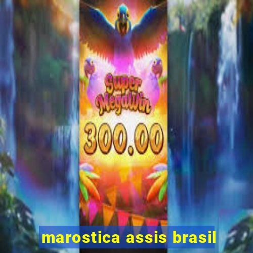 marostica assis brasil